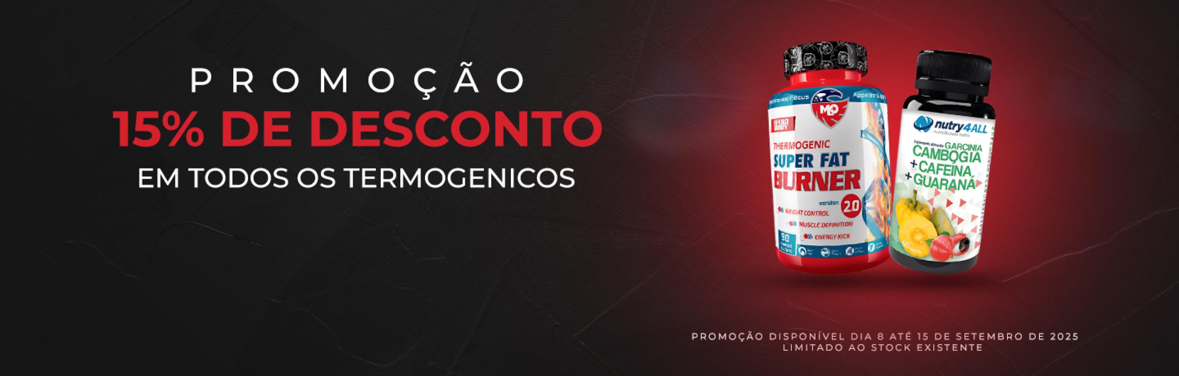 8 a 15 - 15% Termogénicos - 8 a 15 - 15% Termogénicos