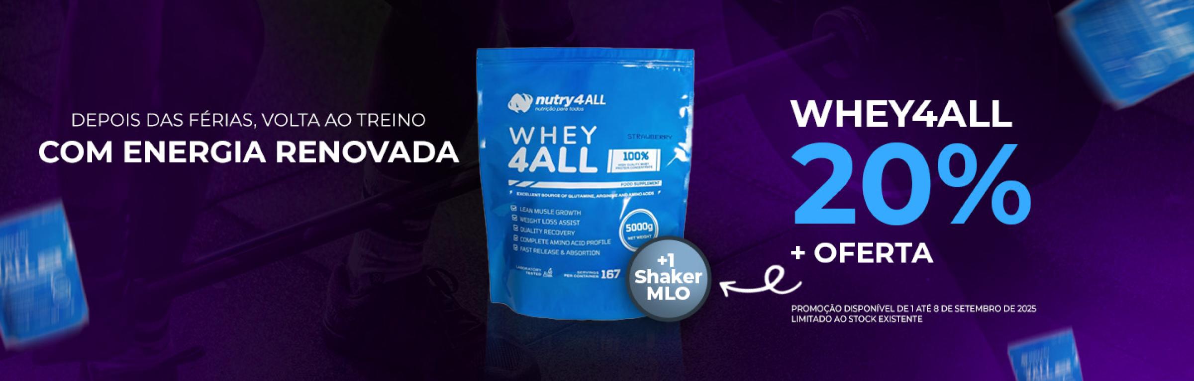 1 a 7 - 20% Whey4all (oferta 1 shaker) - 1 a 7 - 20% Whey4all (oferta 1 shaker)