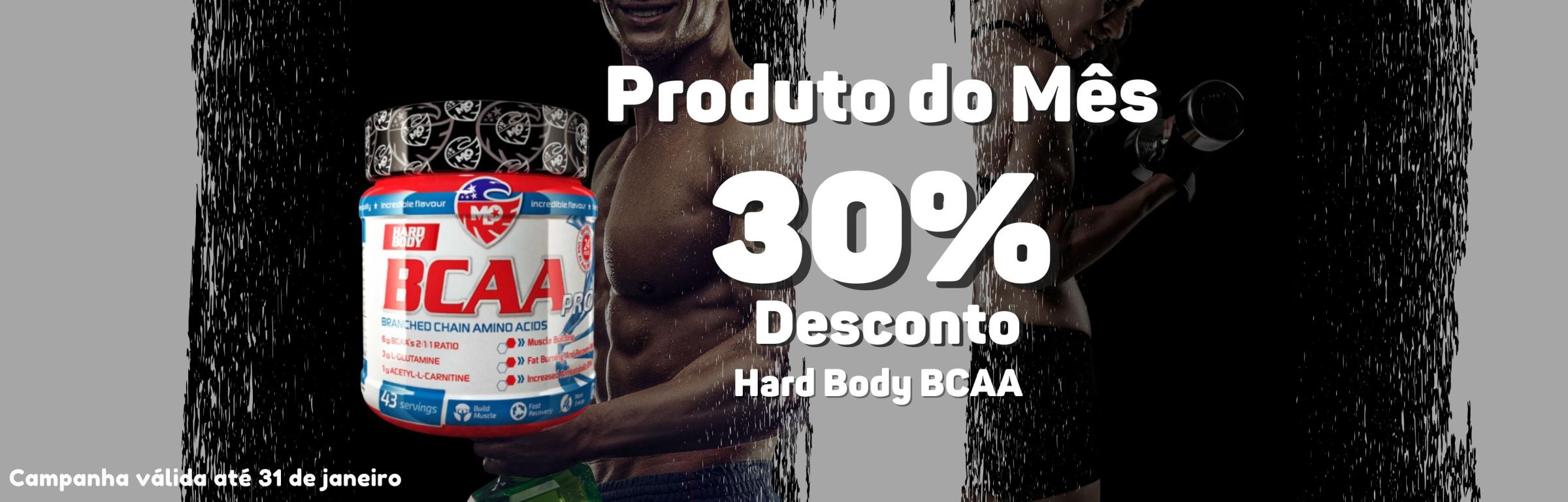 Produto do mês : Hard Body Bcaa  Pro 30% desconto - Produto do mês janeiro 2022 : Hard Body Bcaa  Pro 30% desconto
